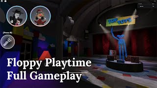 ROBLOX Floppys Playtime  Full Walkthrough No Commentary [upl. by Nila]