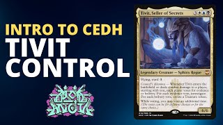 cEDH Deck Tech Tivit Seller of Secrets  How to Play cEDH  MAMTG [upl. by Ynnod560]