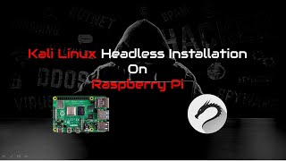 Kali Linux 2020 headless installation on Raspberry Pi Wifi  SSH [upl. by Nnyladnarb]