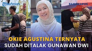 Okie Agustina Ternyata Sudah Ditalak Cerai Gunawan Dwi Kini Gugat Cerai Usai Curhat Diselingkuhi [upl. by Netsoj14]