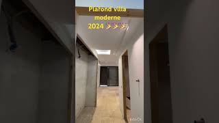 Plafond villa moderne 2024 [upl. by Lovett]