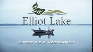 Elliot Lake Ontario Lifestyle amp Recreation [upl. by Allerus]