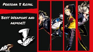 Persona 5 Royal  Best Weapons and Armor [upl. by Jyoti]