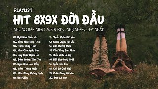 Top 20 HIT Nhạc Xưa 8x9x Đời Đầu Triệu Xem Hot TikTok  Những Bản Nhạc Ballad Acoustic Cực Chill [upl. by Stirling]