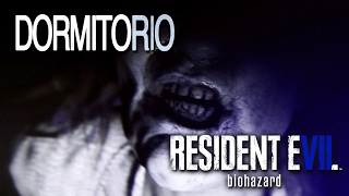 Resident Evil 7 Biohazard  DLC quotGrabaciones Inéditas Vol1quot  quotEl dormitorioquot [upl. by Oriel]