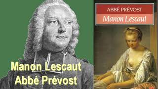 Manon Lescaut de labbé Prévost livre audio gratuit [upl. by Bruckner428]