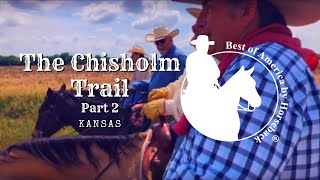 The Chisholm Trail Part 2 of 4 [upl. by Sari]