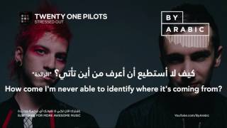 Twenty One Pilots Stressed Out مترجمة Lyrics [upl. by Latona47]