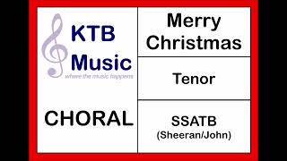 Merry Christmas Ed Sheeran amp Elton John SSATB Choir Tenor Part Only [upl. by Eirrac]