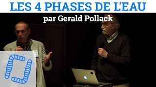 Les 4 Phases de lEau la Zone dExclusion et lEau Vivante  Gérald Pollack [upl. by Yarrum]