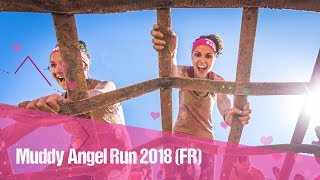 Muddy Angel Run 2018 FR [upl. by Thornie196]