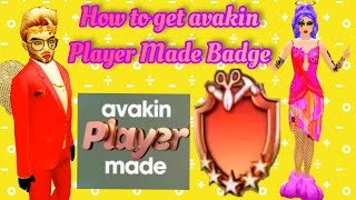 How to get Avakin Player Made Badge in avakin life avakinplayermade avakinlife  avakin life [upl. by Earehc23]