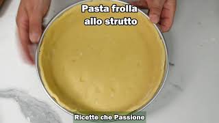 Pasta frolla perfetta ricetta della nonna con lo strutto  senza lievito  Ricette che Passione [upl. by Yxor144]