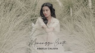 Menunggu Cinta  Aqeela Calista Official Lyric Video [upl. by Leon]