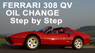 Ferrari 308 Oil Change  Easy How To DIY Step by Step [upl. by Fredi]