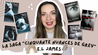 LA SAGA quotCINQUANTE NUANCES DE GREYquot ▬ EL JAMES [upl. by Breeze]