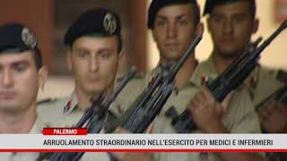 Arruolamento straordinario nellEsercito per medici e infermieri [upl. by Enened51]