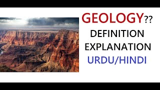 What is Geology  Examples  Importance  Uses  UrduHindi [upl. by Penoyer254]