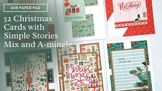 Use that Paper  52 Christmas Cards with Simple Stories Mix and AMingle [upl. by Eeznyl]