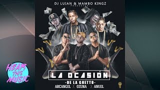 La Ocasión  De La Ghetto Arcangel Ozuna Anuel Aa Audio Oficial Clean Lyrics [upl. by Emrich]