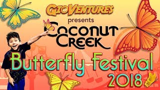 Butterfly Festival Coconut Creek [upl. by Enrak550]