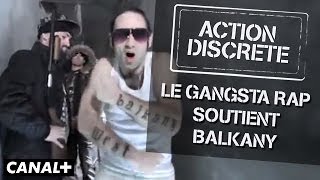 Le Gangsta Rap soutient Balkany  Action Discrète [upl. by Nitsug]