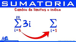 Cambio de índices  límites  Sumatoria  Notación Sigma [upl. by Nnahoj]