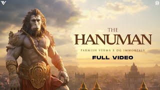 Parmish Verma × DG Immortals  The Hanuman Official Video [upl. by Icak11]