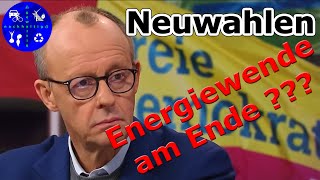 Nach dem Aus der AmpelRegierung  Neuwahlen  Energiewende am Ende [upl. by Nara]