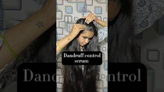 Dandruff control serum trending hairstyle youtubeshorts viralvideo shorts longhair hair [upl. by Petulia]