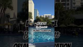 Delta Hotel by Marriott  Orlando Celebration deltahotelorlandocelebration travel visitorlando [upl. by Nnairda]