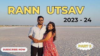 Rann Utsav 2023Travel guide Rann of KutchIndias largest Salt DessertGujarat tourismTent CityP2 [upl. by Melba]