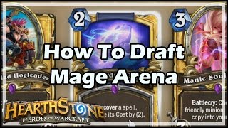 Hearthstone How To Draft Mage Arena [upl. by Yr110]