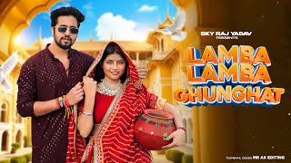 Lamba Lamba Ghunghat Official Video Ajay Hooda  Kavita Joshi  New Haryanvi Songs Haryanavi 2024 [upl. by Sexela709]