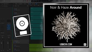 Noir amp Haze  Around Solomun Vox Mix Logic Pro Remake [upl. by Gomer]