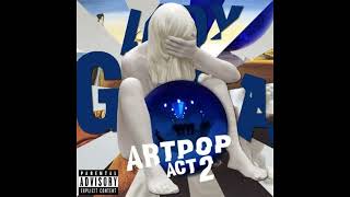 Nothin on but the radio  Lady Gaga Audio [upl. by Golter400]