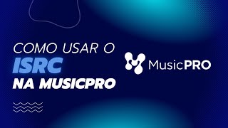 Como usar o ISRC na MusicPro  Tantor Beats [upl. by Eca]