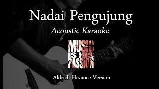 Nadai Pengujung  Taju Remaong Acoustic Karaoke [upl. by Eatnoid]