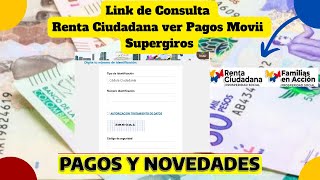 👉Link de Consulta Pagos Renta Ciudadana Ver Pagos caja extendida Movii y Supergiros [upl. by Yenffit792]