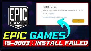 How to Fix Epic Games Error IS0003  Install Failed Could Not Create Directory Windows 1110 [upl. by Marketa]