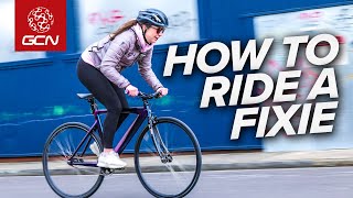 How To Ride A Fixie Like A Pro [upl. by Sutton]