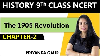 Class 9th History L28   The 1905 Revolution  Russian Revolution  By Priyanka Gaur [upl. by Aerbua]