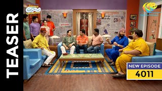 Ep 4011  SNEAK PEEK 4000 HAPPYSODES  Taarak Mehta Ka Ooltah Chashmah [upl. by Rawna]