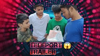 teleport movie trailer Teleport movie trailer in Hindi teleport 😱 movie teleport movie [upl. by Dehsar]