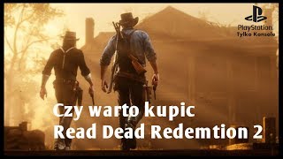 Red Dead Redemption 2  Czy warto kupić RDR2 Tylko Konsole [upl. by Izogn]