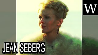 JEAN SEBERG  WikiVidi Documentary [upl. by Gretta]