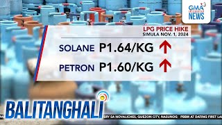 LPG price hike simula Nov 1 2024  Balitanghali [upl. by Minny43]