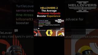 Helldivers 2 The Average Firebomb Hellpods Booster Experience [upl. by Haibot]