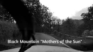 Black Mountain quotMothers of the Sunquot Space rockAcid rock Hard rock [upl. by Smukler783]