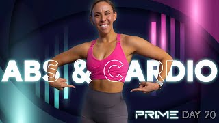 Low Impact Cardio and Abs Workout  NO EQUIPMENT NEEDED  PRIME  Day 20 [upl. by Hailed]